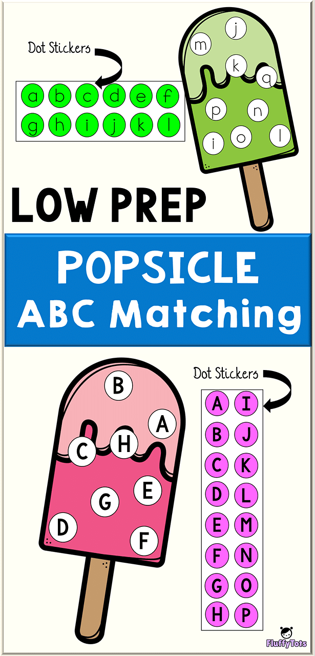 Popsicle ABC Matching with Dot Stickers : FREE Low Prep 26 Letters Printables 2 Popsicle ABC Matching