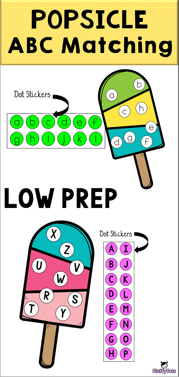 Popsicle ABC Matching with Dot Stickers : FREE Low Prep 26 Letters Printables 3 Popsicle ABC Matching Printables