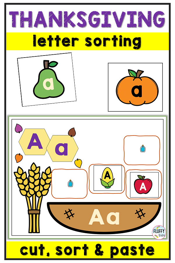 Easy Thanksgiving Letter Sorting Cut-and-Paste Letter Recognition Activity 2 Easy Thanksgiving Letter Sorting Cut-and-Paste Letter Recognition Activity 1