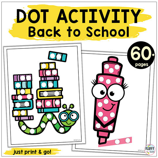 Just Print 60+ Pages Back to School Dot Printables Easy Activities 3 Just Print 60+ Pages Back to School Dot Printables Easy Activities 1