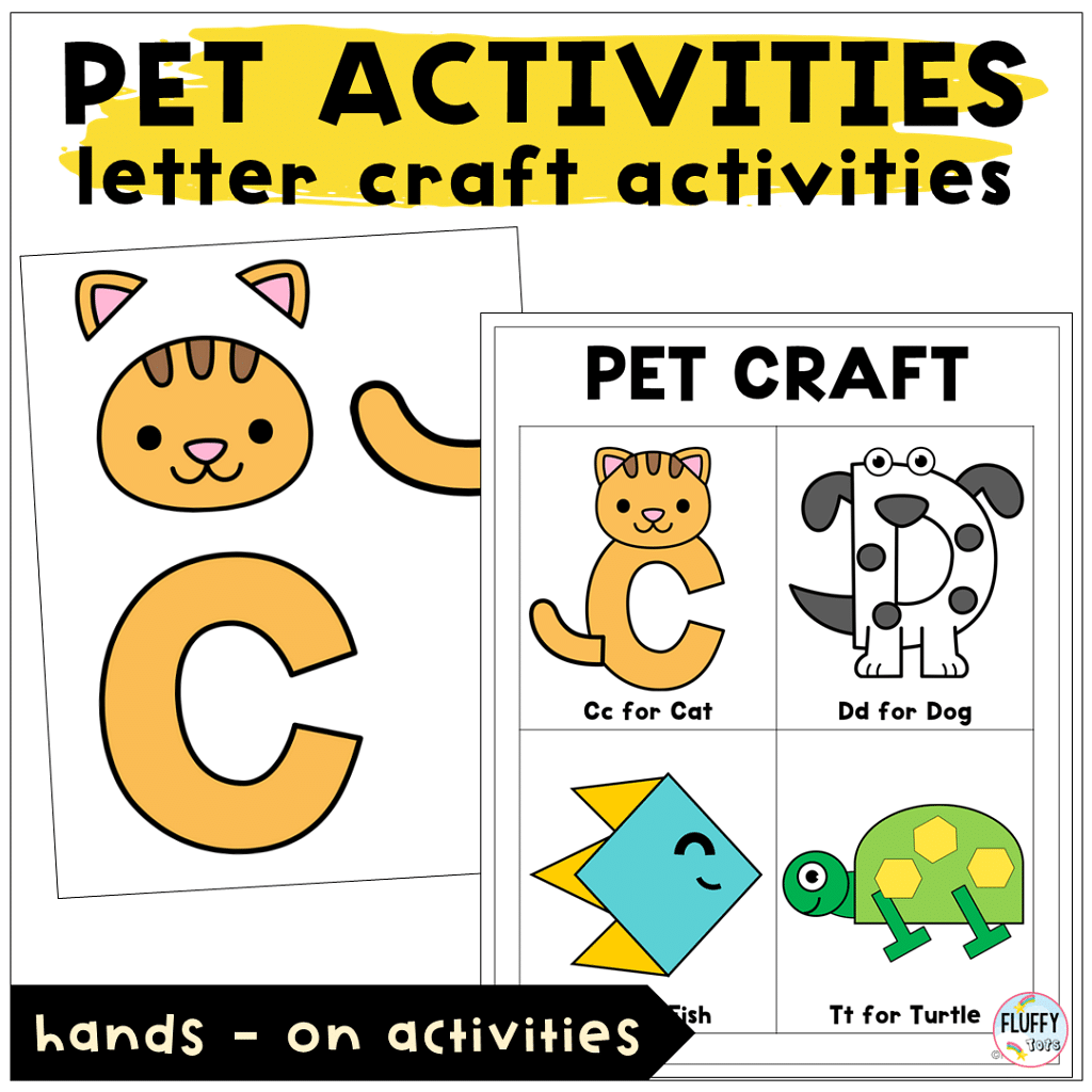 Cute Pet Lesson Plan Ideas for Toddler and Preschool for 4 Exciting Days 2 Pet Letter Craft Activities for Toddler and Preschool