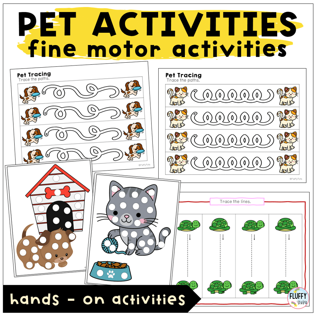 Cute Pet Lesson Plan Ideas for Toddler and Preschool for 4 Exciting Days 3 Pet Fine Motor Ideas for Toddler and Preschool